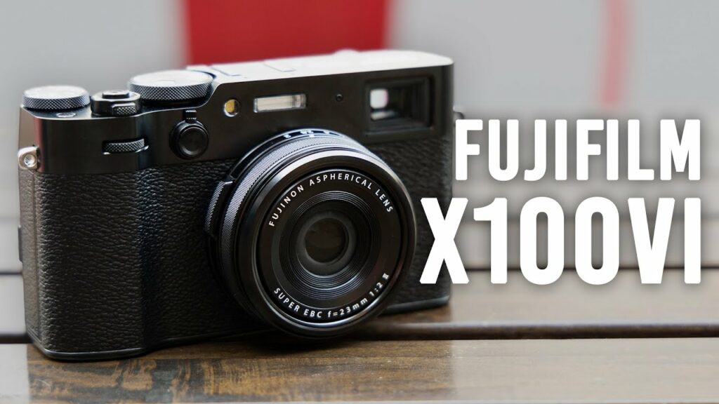 فوجي فيلم (Fujifilm X100VI)